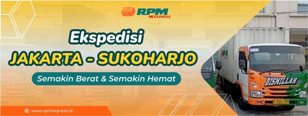 Jasa Ekspedisi Jakarta Sukoharjo: Solusi Pengiriman Cepat dan Terpercaya